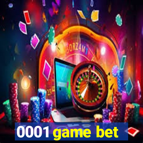 0001 game bet